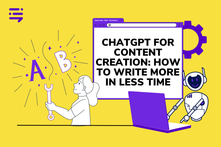 ChatGPT-for-Content-Creation-How-to-Write-More-in-Less-Time
