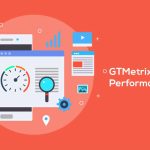 GTMetrix: ابزار جامع برای سنجش سرعت، بهینه‌سازی و بهبود عملکرد وب‌سایت